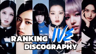 RANKING IVE DISCOGRAPHY up to Supernova love [upl. by Magdalena]