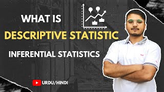 Descriptive Statistic VS Inferential Statistic  Urdu  Hindi [upl. by Karilla]