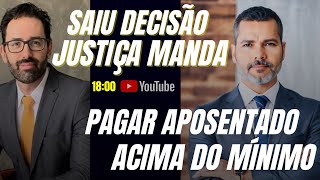 1800 HORAS Ao Vivo  Saiu Decisão  Justiça Manda Pagar Para Aposentados Acima do Mínimo [upl. by Elimaj]