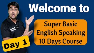 Day 1  Super Basic English Speaking Course  Sartaz Classes [upl. by Anem543]