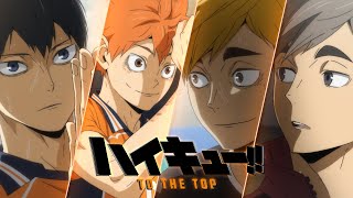 HAIKYU TO THE TOP SEASON 4  BEST OF EPIC amp EMOTIONAL OST  Yuki Hayashi [upl. by Chauncey]