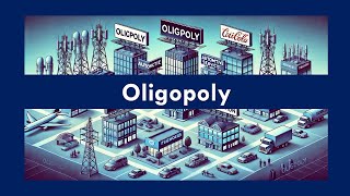 What is Oligopoly  Definition Example Characteristics  What Leads to an Oligopoly [upl. by Mas337]