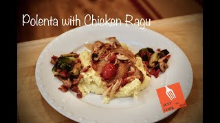 Grandmas Polenta with Chicken Ragu [upl. by Tiossem607]