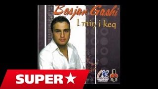 Besjan Gashi  Keq per ty kur flasin Official Song [upl. by Arette]