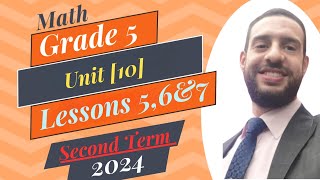 Primary 5 Math  Unit 10 Lessons 56amp7 Second Term2024 [upl. by Adnohsad831]