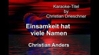 Einsamkeit hat viele Namen  Christian Anders  Karaoke [upl. by Assirk76]