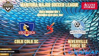 November 26th Div 1 WSF Colo Colo SC vs Niverville Force SC [upl. by Ik232]