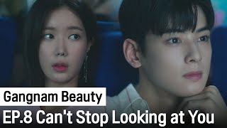 Are We Dating 😳  Gangnam Beauty ep 8 Highlight [upl. by Dukey]