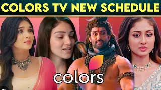 Colors TV NEW Schedule from This Week  Timings Change  Parineeti Durga Shiv Shakti Megha [upl. by Hanoy]