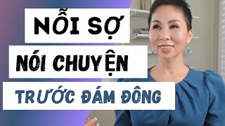 5 BƯỚC TỰ TIN NÓI TRƯỚC ĐÁM ĐÔNG CÔNG CHÚNG TRỞ THÀNH NGƯỜI DẪN ĐẦU TRUYỀN LỬA TRUYỀN CẢM HỨNG [upl. by Stanislas]