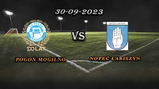 Pogoń Mogilno vs Noteć Łabiszyn skrót [upl. by Salamone]