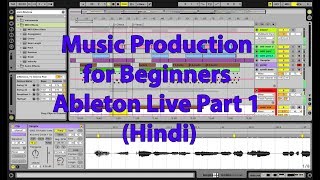 Ableton Live Tutorial Hindi [upl. by Darra]