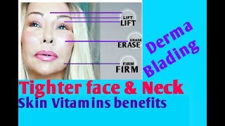 TIGHTERLIFTED Face Jaw amp Neck area Skin VitaminsDERMA BLADING amp MORE [upl. by Conny]