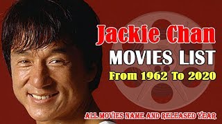 Jackie Chan Movies List  65 Years Old Tremendous Actor All Movie List [upl. by Artaed72]