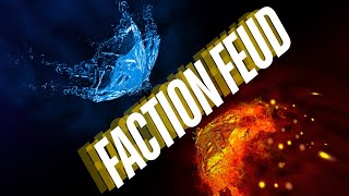 Time for Faction Feud 🐦‍🔥 [upl. by Hugo482]