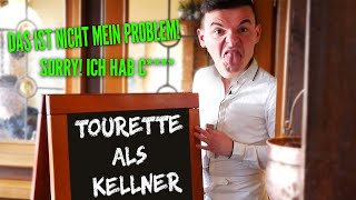 Tourette als Kellner 2 [upl. by Welles]