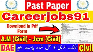 Careerjobs91 Civil Past Paper with pdf  Atomic Energy AWC Civil Paper  PO Box 91 Jcm Civil Paper [upl. by Lancelot914]