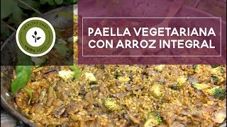 Receta de paella vegetariana con arroz integral [upl. by Ring]