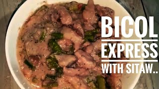 bicol Express With Sitaw Lutong Pinoy Yummy [upl. by Aseen]