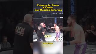 Petarung Ini Protes Karena Wasit Kurang Tanggap shorts [upl. by Federica404]