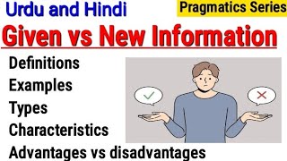 What is Given InformationWhat is New Information Given vs New Information UrduHindi Pragmatics [upl. by Elahcim]