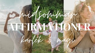 20 min SOMMAR AFFIRMATIONER för att hitta kärlek amp skapa magi i ditt liv Svenska affirmationer [upl. by Nunci]