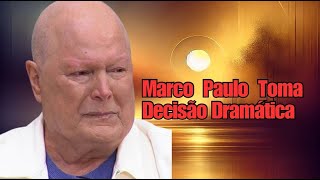 Marco Paulo Toma Decisão Dramática Para Proteger os que Ama Durante Luta Contra o Cancro [upl. by Fotinas]