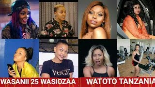 WASANII 25 WASIO NA WATOTO TANZANIA TANZANIA HAWA APALIST YA WASANII WANAOGONGANA BILA KUZAA WATOTO [upl. by Jarv]