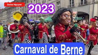 Carnaval de Berne 2023fasnacht [upl. by Ayn]