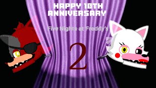 FNAF 2 10th Anniversary Special FNAFMDMEME [upl. by Josefa]