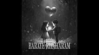 Baraye Khaharam  Raheb  Official Audio [upl. by Miru]