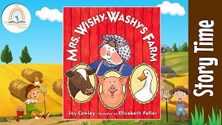 MRS WISHYWASHYS FARM by Joy Cowley  Kids Book Storytime Kids Book Read Aloud Bedtime Stories [upl. by Terces]