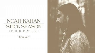 Noah Kahan  Forever Official Lyric Video [upl. by Alfons138]