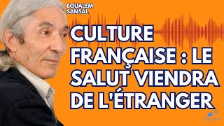 quotLa France na plus de volonté de puissance quot  Boualem Sansal [upl. by Bose364]