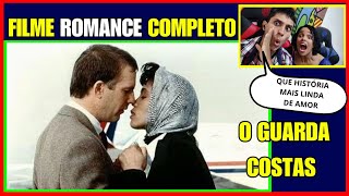 ✅O Guarda Costas FILME COMPLETO DUBLADO ROMANCE [upl. by Ettessil]