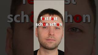 fest – fast schön – schon [upl. by Nnel623]