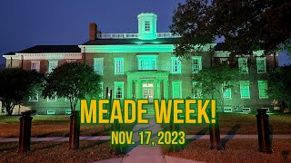 Meade Week for Nov 17 2023 [upl. by Narat]