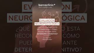 EVALUACIÓN NEUROPSICOLÓGICA Qué es y por qué es esencial ante DeterioroCognitivo  Dr Adrià Tort [upl. by Ynettirb]