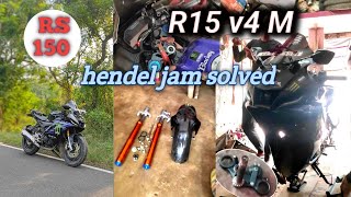 Yamaha r15m jum Hendeling problem solution 2025  R15m hendel racer set replaced [upl. by Ynnavoj934]