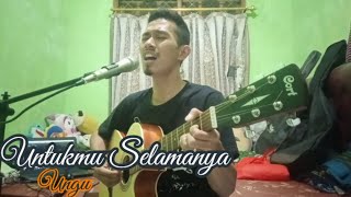 UNTUKMU SELAMANYA  UNGU ACOUSTIC COVER [upl. by Aneerak]