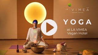 Yoga Retreats at LA VIMEA Vegan Hotel [upl. by Dedrick278]