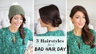 3 Hairstyles for a Bad Hair Day [upl. by Nylissej331]