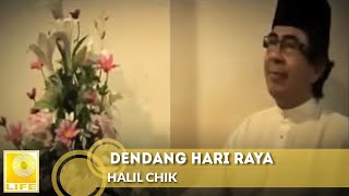 Halil Chik  Dendang Hari Raya Official Music Video with Lyrics [upl. by Ityak]