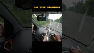 Car Side Judgement Short automobile learncardriving ytshorts [upl. by Narat231]