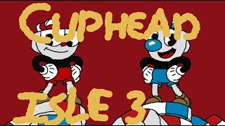 Cuphead Inkwell Isle III Absolute hell [upl. by Denice687]