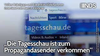 „Tagesschau ist zum Propagandasender verkommen“  Volker Bräutigam amp Friedhelm Klinkhammer Interview [upl. by Medin]