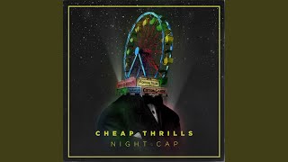 Cheap Thrills [upl. by Sig]