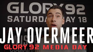 Jay Overmeer  GLORY 92 Media Day [upl. by Yursa]