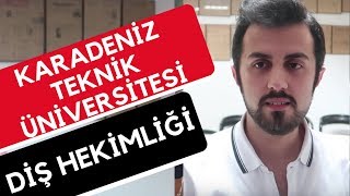 Karadeniz Teknik Üniversitesi  Diş Hekimliği  Hangi Üniversite Hangi Bölüm [upl. by Primrose]