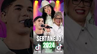 TOP SERTANEJO 2024 ⚡ AS MAIS TOCADAS 2024 ⚡ AS MELHORES MÚSICAS 2024 [upl. by Ymor88]